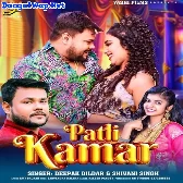 Patali Kamar (Deepak Dildar, Shivani Singh)