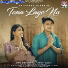 Tona Lago Na (Priyanka Singh)