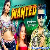 Wanted (Indal Nirala, Khushi Kakkar)