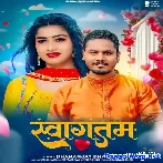 Swagatam (Dhananjay Dhadkan)