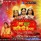 Jai Vat Savitri Maiyaa (Preeti Shukla, Shubhi Sharma)